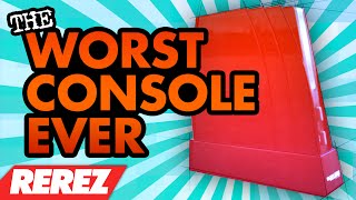 Worst Console Ever Made  Rerez [upl. by Kattie]