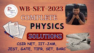 WB SET2023 Physics Solutions WBSET2023 exam SET Physics Solutions Physics Galaxy [upl. by Renat]