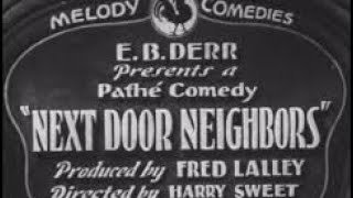 1930 Next Door Neighbors Edgar Kennedy Franklin Pangborn amp Pert Kelton [upl. by Harp646]