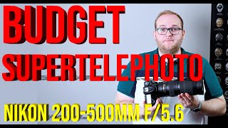 Nikon 200500mm F56 E  The ultimate budget telephoto review [upl. by Orabel]