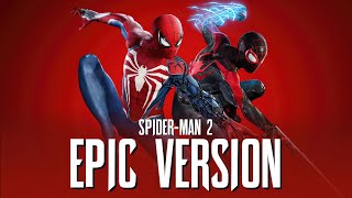 SpiderMan 2 Theme x Miles Morales  EPIC VERSION  Greater Together Soundtrack [upl. by Dempsey]