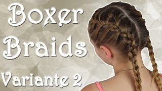 Boxer Braids  Variante 2  Französischer Zopf  haareflechten [upl. by Warring719]