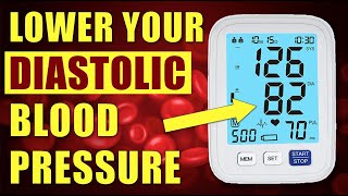 12 Ways to Lower Your Diastolic Blood Pressure Naturally [upl. by Orten198]