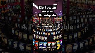 Die 5 besten ArcadeRätselspiele [upl. by Ameen]