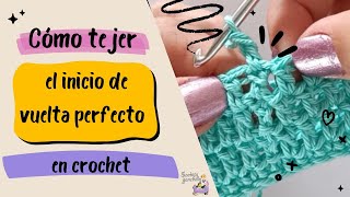 Cómo tejer el inicio de vuelta perfecto en crochet  Ya NO tendrás esa antiestética quotcosturaquot [upl. by Gratt346]