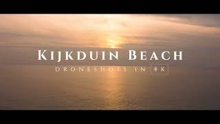 Kijkduin Beach in 4K  Drone video [upl. by Annavoeg]