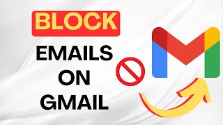 How To Block Emails On Gmail 2024 [upl. by Witcher]