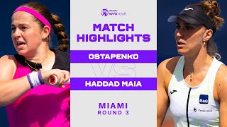 Jelena Ostapenko vs Haddad Maia  2023 Miami Round 3  WTA Match Highlights [upl. by Feeney232]