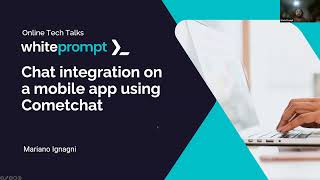 Chat integration on a mobile app using Cometchat  Online Tech Talk [upl. by Sarge]