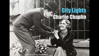 Charlie Chaplin  City Lights  Film Introduction [upl. by Verdie]