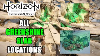 All Greenshine Slab Locations So Far Horizon Forbidden West [upl. by Kauslick]