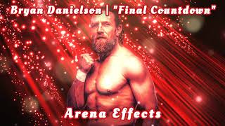 AEWINDY Bryan Danielson Theme Arena Effects  quotFinal Countdownquot [upl. by Neo]