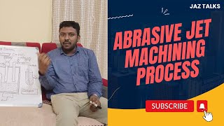 Abrasive Jet Machining Process I AJM I UCMP I TAMIL [upl. by Namyh793]