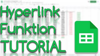 Hyperlink Funktion  Google Sheets Tutorial [upl. by Konstance]