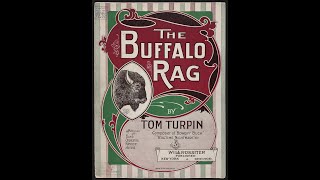 THE BUFFALO RAG TURPIN 1904 [upl. by Hairu]