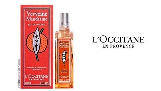 LOccitane Verveine Mandarine Limited Edition 2022 [upl. by Landan791]