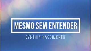 Mesmo sem entender playback com letra [upl. by Oirramed]