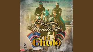 El Chulo [upl. by Giamo]