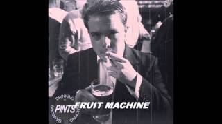 PINTS  DRINKING SMOKING GAMBLING  FULL ALBUM [upl. by Otter]