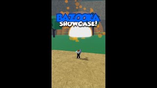 Bazooka Showcase in Blox Fruits bloxfruits roblox shorts tbrs [upl. by Gaylene]