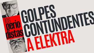 Análisis ¬ Elektra recibe dos golpes contundentes en pocas horas [upl. by Eornom]