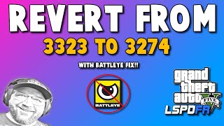 LSPDFR FIX  revert back to 3274 from 3323  BATTLEYE FIX 2024  Easy to Do lspdfr gtav [upl. by Trammel]