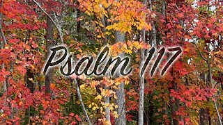 Psalm 117  Lyric Video  The Logans [upl. by Nimesay]