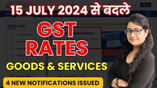 New GST Rates notified from 15 July 2024 New GST Exemptions New GST Rates of Goods amp services [upl. by Worth21]