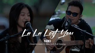 La La Lost You  NIKI  Live cover by Mario G Klau Feat Putri Tanjung [upl. by Stevy]