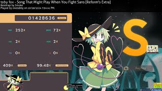 toby fox  Song That Might Play When You Fight Sans Reforms Extra EZDT FC 604pp 863⭐ [upl. by Sylvester]