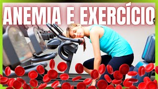 TENHO ANEMIA POSSO FAZER EXERCÍCIO É PERIGOSO FAZER EXERCÍCIO PARA QUEM TEM ANEMIA [upl. by Ycrem]