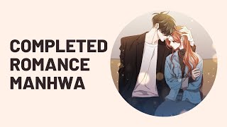 Completed Romance Manhwa Recommendations [upl. by Greysun]