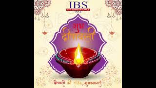 Happy Diwali from IBS Pune  May the Festival of Lights Illuminate Your Path to Success amp Growth [upl. by Yrffoeg]