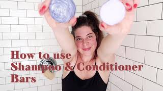 How To Use Shampoo amp Conditioner Bars  The Earthling Co [upl. by Lehteb]