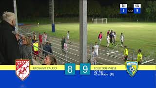 GUSSAGO VS COLICODERVIESE 202425 Sedicesimi di Coppa Italia Promozione [upl. by Nileek145]