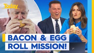 Man on a mission to find Australias best bacon and egg roll  Today Show Australia [upl. by Klusek]