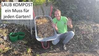 Der LAUB KOMPOST  Torfersatz Dünger und Bodenverbesserer  ein MUSS für jeden Garten 🍀 [upl. by Dannie]