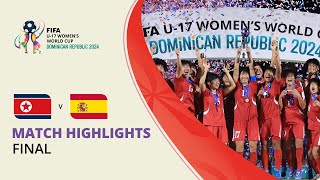 HIGHLIGHTS Korea DPR v Spain  FIFA U17 Women’s World Cup 2024 [upl. by Dona]