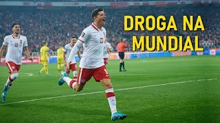 Reprezentacja Polski  Droga na Mundial 2022 ᴴᴰ [upl. by Tessi136]