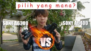 DUET TERBERAT Sony A6300 VS A6400 Pilih mana [upl. by Ecirpac723]