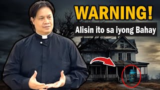 EXORCIST WARNING Alisin ang Mga Bagay na Ito Ngayon [upl. by Petty]