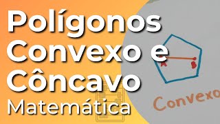 Geometría  Polígonos cóncavos y convexos [upl. by Rozamond]