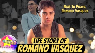 Life Story of Romano Vasquez [upl. by Anirbes66]