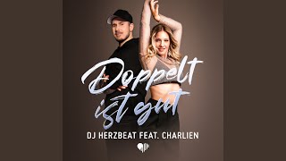 Doppelt ist gut feat Charlien [upl. by Ahtennek]