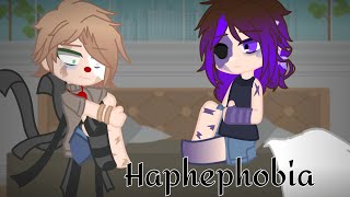 Haphephobia ennchael skitZach angst [upl. by Aniluap]