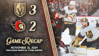 HIGHLIGHTS  Vegas Golden Knights 3 Ottawa Senators 2  Nov 21 2024 [upl. by Light]