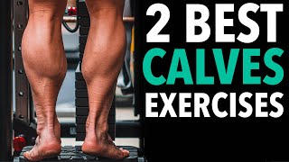 How to Grow BIG CALVES  2 Best Exercises amp Training Methods to Build Stubborn Calves [upl. by Joann]