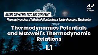 TD 11  Thermodynamics Potentials and Maxwells Thermodynamic Relations  Malayalam [upl. by Oirobil]