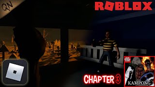 Roblox Indonesia  CHAPTER TERAKHIR  KAMPONG END [upl. by Millisent]