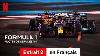 Formula 1  Pilotes de leur destin Saison 4 Extrait 2  BandeAnnonce en Français  Netflix [upl. by Zosi]